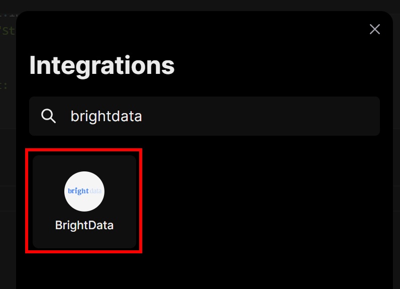 BrightData インテグレーションの選択
