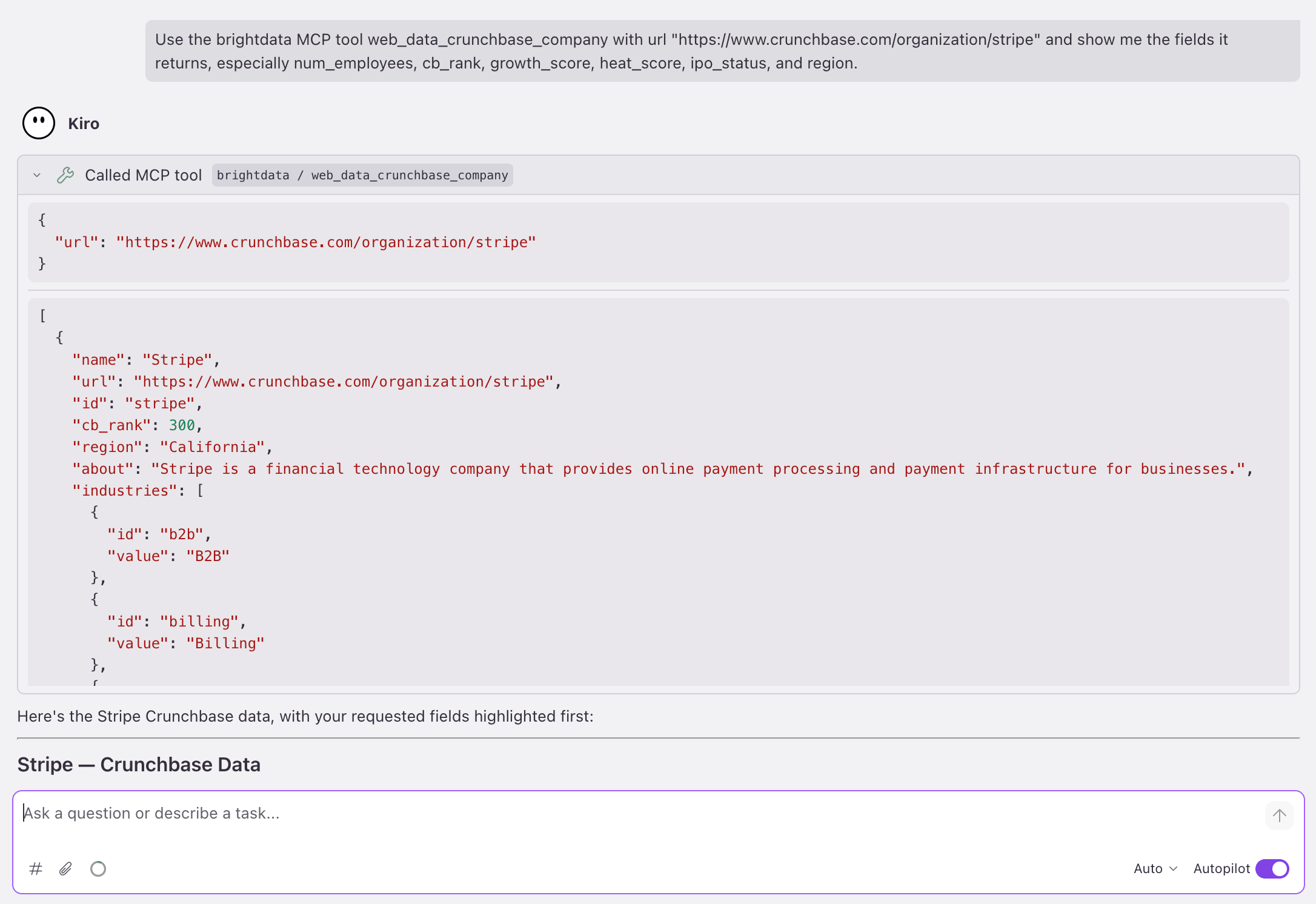 KiroがStripeのweb_data_crunchbase_companyを実行：1つのurlを入力、name: Stripe、cb_rank: 300、region: Californiaを示す構造化レコードを出力。